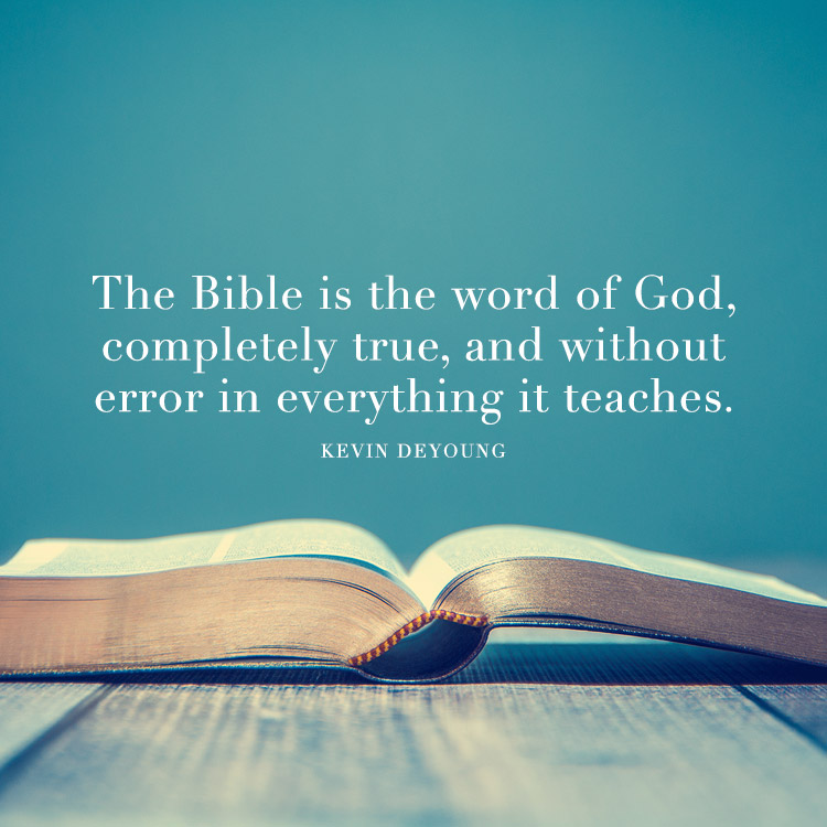 the-bible-is-the-word-of-god-completely-true-sermonquotes